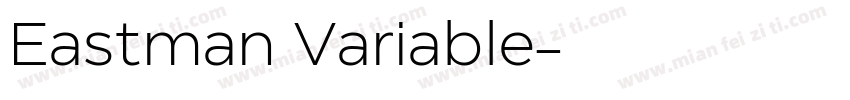 Eastman Variable字体转换